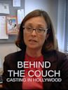 Behind the Couch: Casting in Hollywood