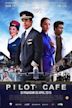 Pilot Cafe