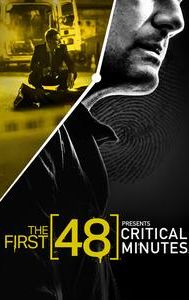 The First 48 Presents Critical Minutes