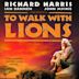 To Walk with Lions – Jagd in Afrika