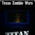 Texas Zombie Wars: Titan Base