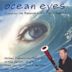 Ocean Eyes