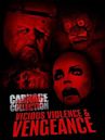 Carnage Collection: Vicious Violence & Vengeance