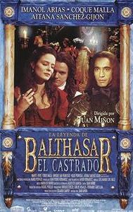 La leyenda de Balthasar el castrado