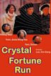 Crystal Fortune Run