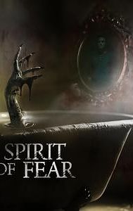 Spirit of Fear