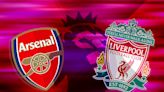 How to watch Arsenal vs Liverpool: TV channel and live stream for Premier League game today