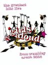 Girls Aloud: The Greatest Hits Live from Wembley Arena 2006