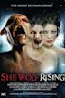 She Wolf Rising