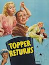 Topper Returns