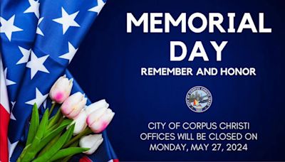 Here's what's happening Memorial Day in the Coastal Bend