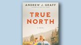 Book excerpt: "True North" by Andrew J. Graff