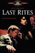 Last Rites