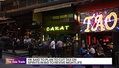 Hong Kong Plans to Cut Spirits Tax to Revive Nightlife