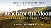 Sonoma's Volcanic Moon Mountain Hosts Masterclass & Grand Tasting