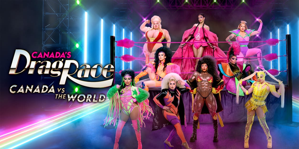 Video: Meet the Queens of CANADA'S DRAG RACE: CANADA VS THE WORLD Season 2