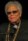 Maya Angelou