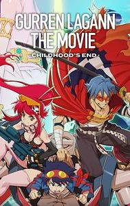 Gurren Lagann the Movie: Childhood's End