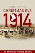 Christmas Eve, 1914