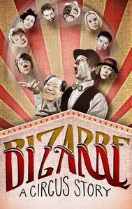 Bizarre: A Circus Story