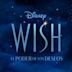 Wish [Banda Sonora Original en Espanol]