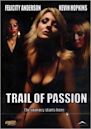 Trail of Passion