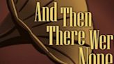 Second Street Players Perform AND THEN THERE WERE NONE in September