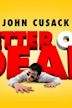 Better Off Dead