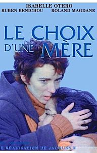 Le choix d'une mère