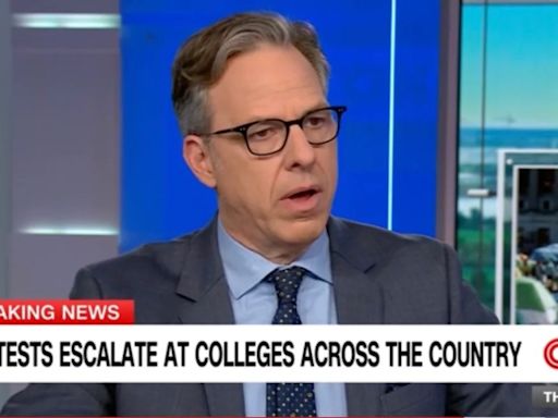 Jake Tapper Says Campus Protests Are ‘Taking Room From My Show’ He’d Be Using to Cover Gaza | Video