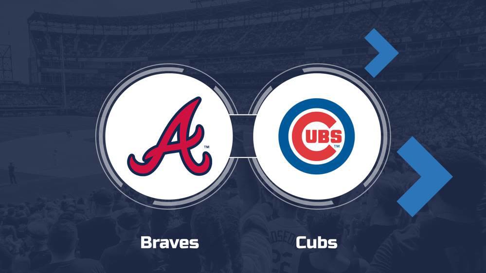 Braves vs. Cubs Prediction & Game Info - May 21