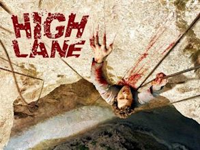 High Lane – Schau nicht nach unten!