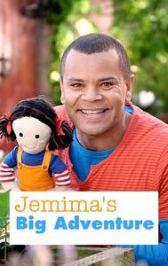 Jemima's Big Adventure