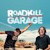 Roadkill Garage