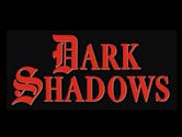 Dark Shadows