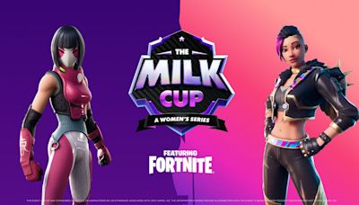 A dairy-sponsored women's Fortnite tournament called 'The Milk Cup' is awarding 'the largest women's esports prize pool in North America' this year