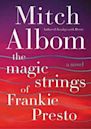 The Magic Strings of Frankie Presto