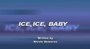 3. Ice, Ice Baby