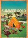 Summer Gold | Adventure, Comedy, Family