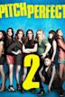 Pitch Perfect 2