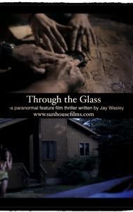 Through the Glass | Thriller