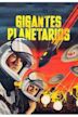 Gigantes planetarios