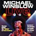 Michael Winslow Live