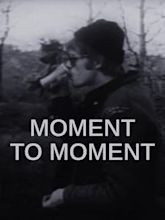 Moment to Moment