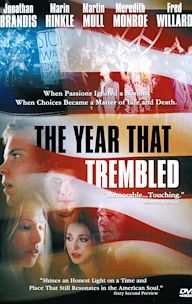 The Year That Trembled