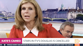 Kate Garraway shares hilarious details about Douglas is Cancelled cameo