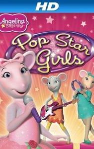 Angelina Ballerina: Pop Star Girls