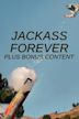 Jackass Forever