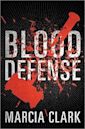 Blood Defense (Samantha Brinkman, #1)