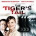 The Tiger's Tail